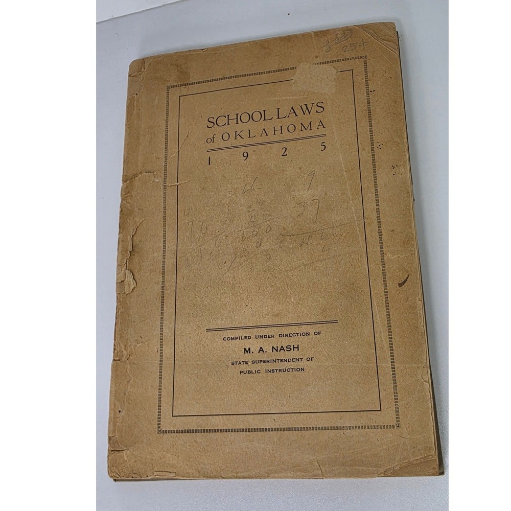 Antique 1925 School Laws of Oklahoma M. A. Nash State Superintendent Reference